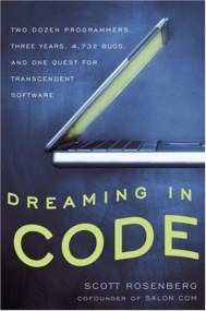 Dreaming in Code de Scott Rosenberg